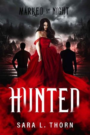 [Marked by Night 03] • Hunted